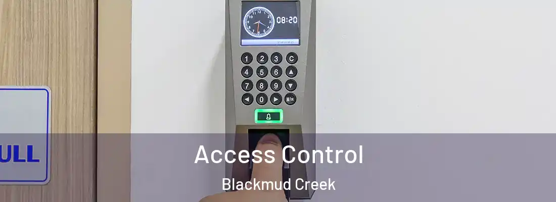 Access Control Blackmud Creek