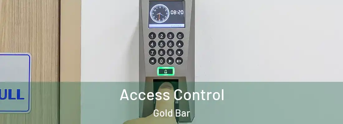 Access Control Gold Bar