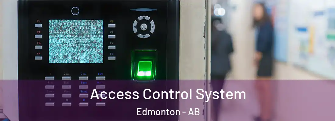  Access Control System Edmonton - AB