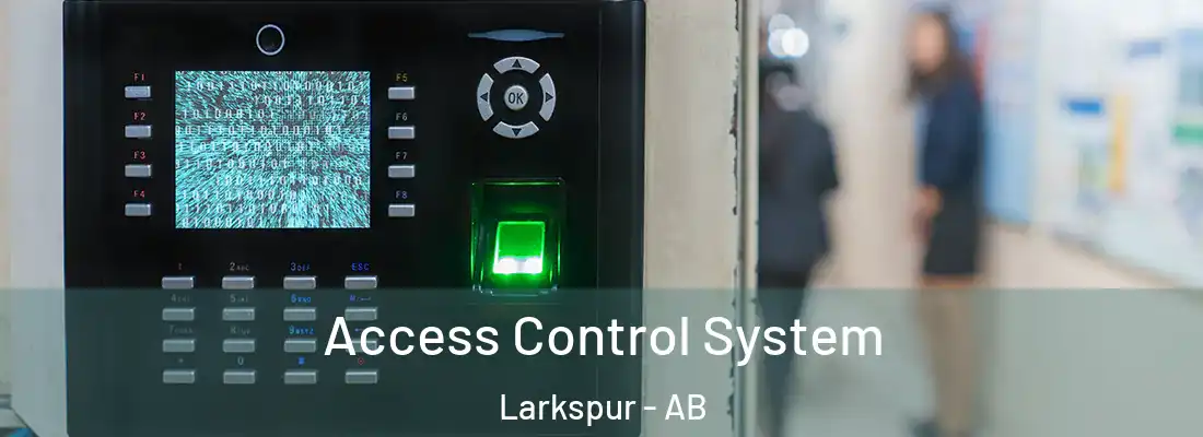  Access Control System Larkspur - AB