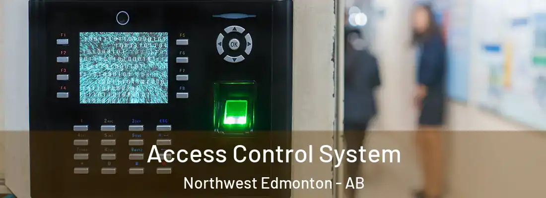 Access Control System Northwest Edmonton - AB