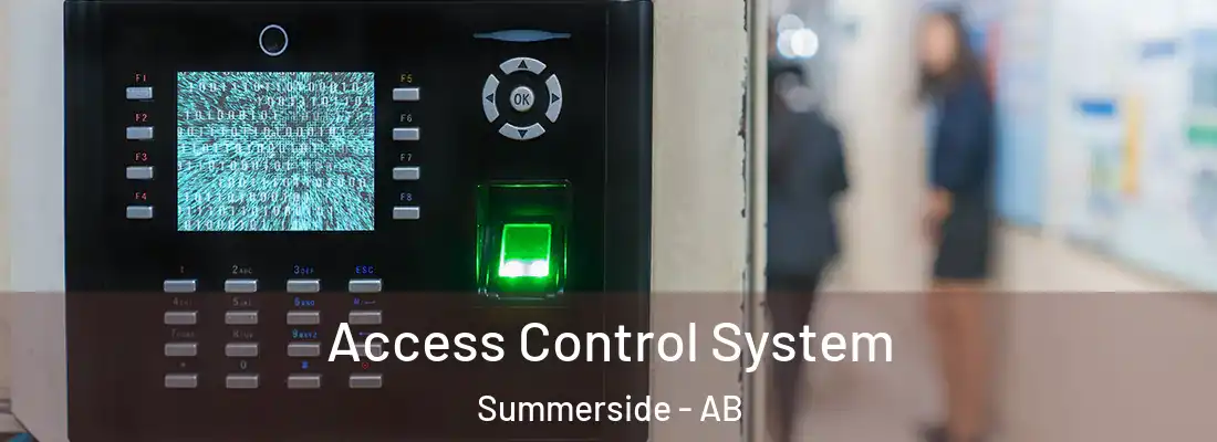  Access Control System Summerside - AB