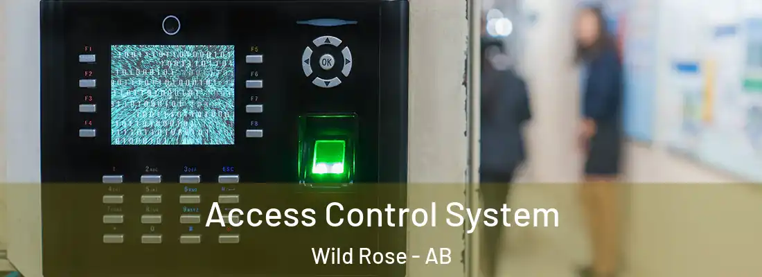  Access Control System Wild Rose - AB