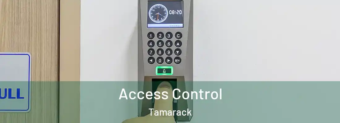 Access Control Tamarack