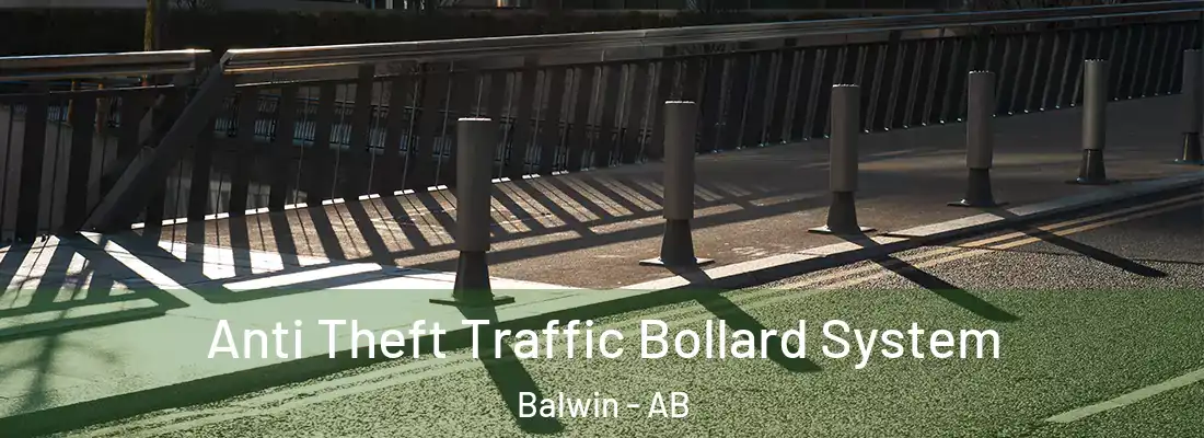  Anti Theft Traffic Bollard System Balwin - AB