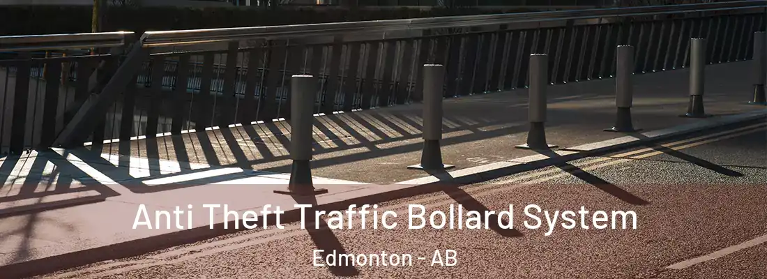  Anti Theft Traffic Bollard System Edmonton - AB