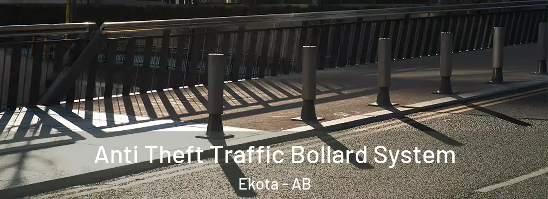  Anti Theft Traffic Bollard System Ekota - AB