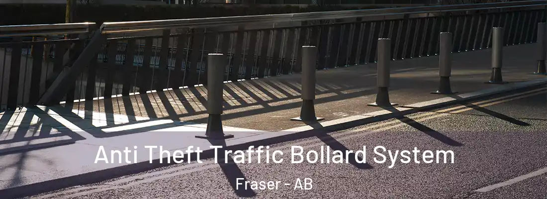  Anti Theft Traffic Bollard System Fraser - AB