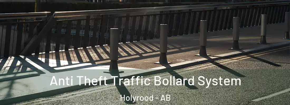  Anti Theft Traffic Bollard System Holyrood - AB