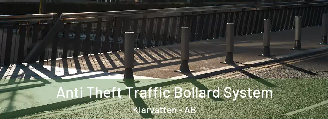  Anti Theft Traffic Bollard System Klarvatten - AB