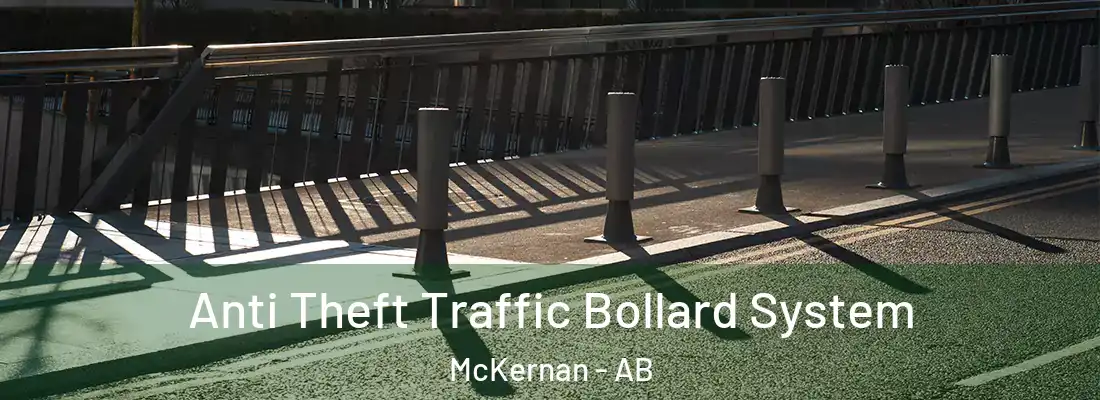  Anti Theft Traffic Bollard System McKernan - AB