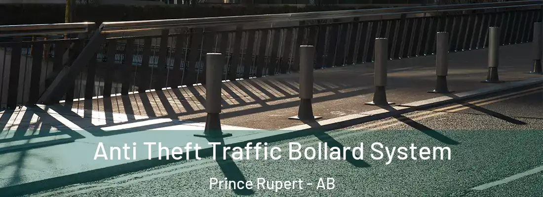  Anti Theft Traffic Bollard System Prince Rupert - AB