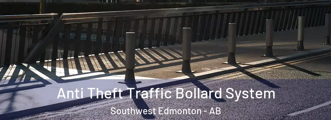  Anti Theft Traffic Bollard System Southwest Edmonton - AB