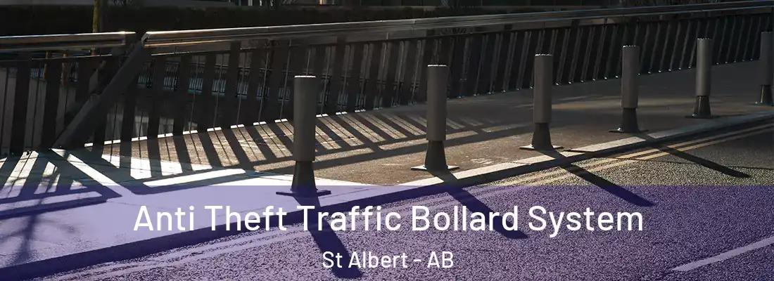  Anti Theft Traffic Bollard System St Albert - AB