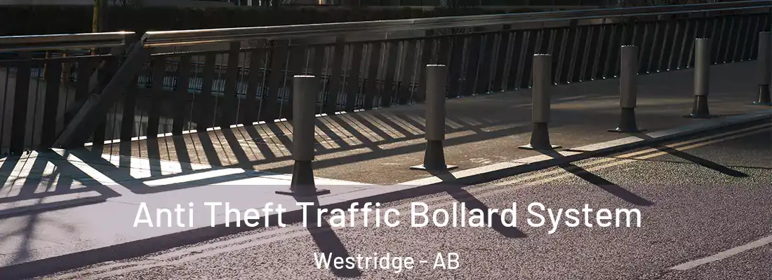  Anti Theft Traffic Bollard System Westridge - AB