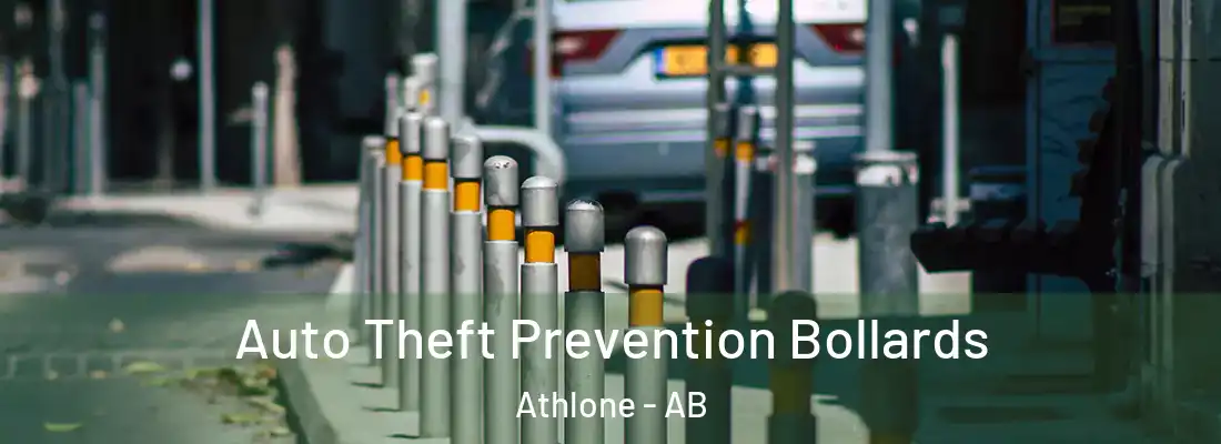  Auto Theft Prevention Bollards Athlone - AB