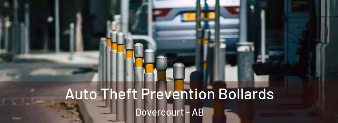  Auto Theft Prevention Bollards Dovercourt - AB