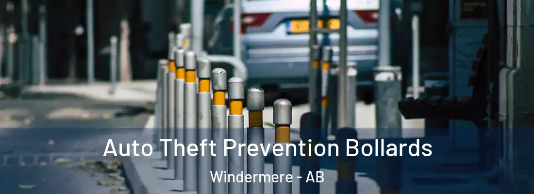  Auto Theft Prevention Bollards Windermere - AB