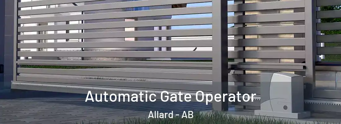  Automatic Gate Operator Allard - AB