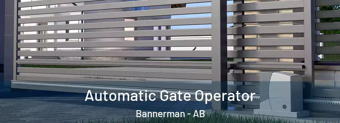  Automatic Gate Operator Bannerman - AB