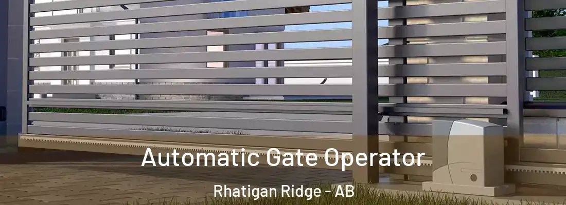  Automatic Gate Operator Rhatigan Ridge - AB
