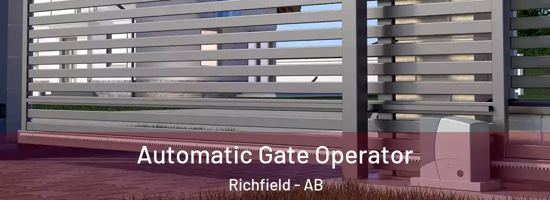  Automatic Gate Operator Richfield - AB