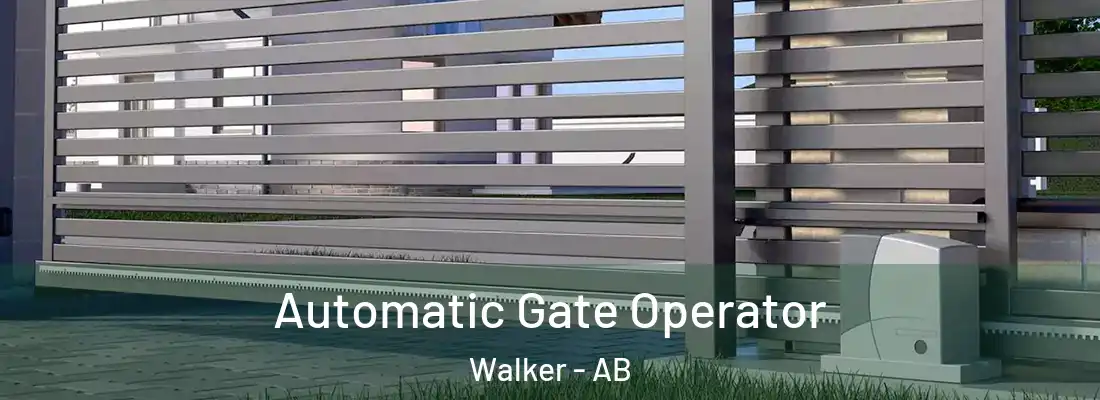  Automatic Gate Operator Walker - AB