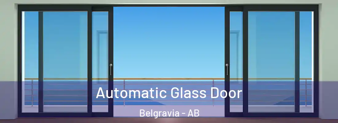  Automatic Glass Door Belgravia - AB