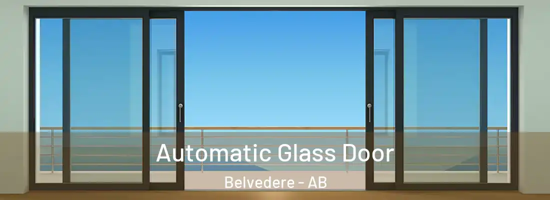  Automatic Glass Door Belvedere - AB