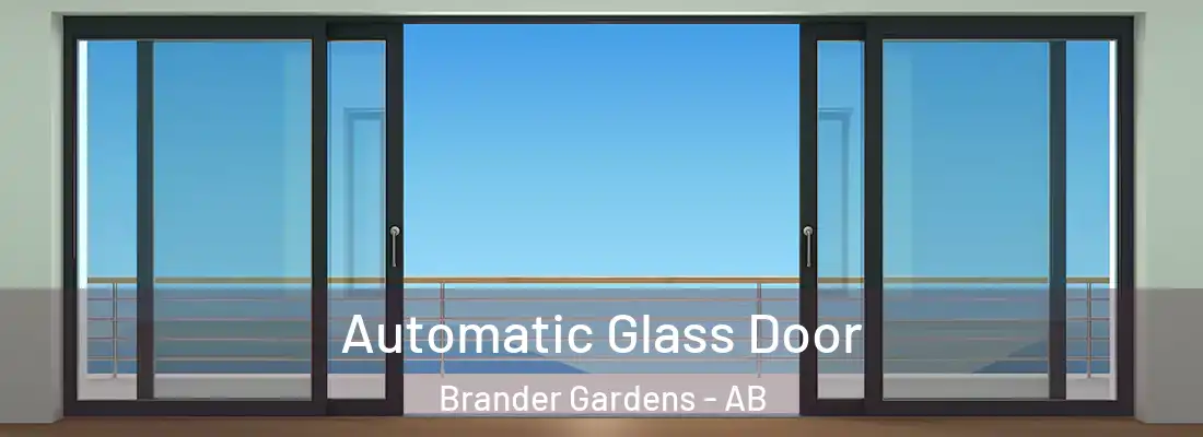  Automatic Glass Door Brander Gardens - AB