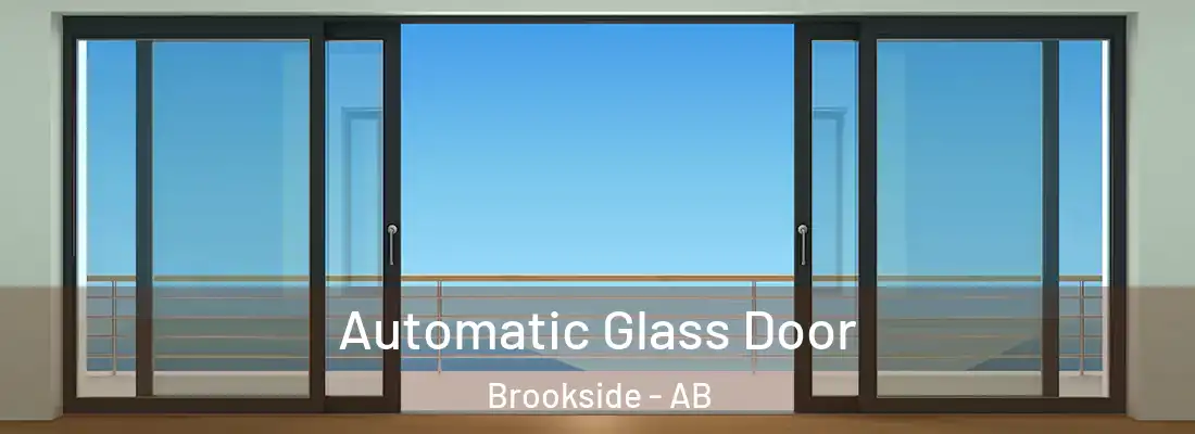  Automatic Glass Door Brookside - AB