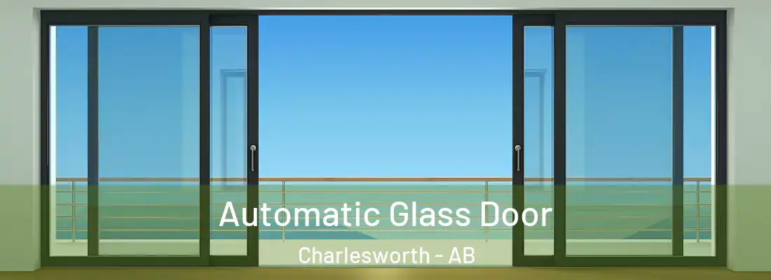  Automatic Glass Door Charlesworth - AB