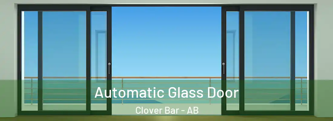  Automatic Glass Door Clover Bar - AB