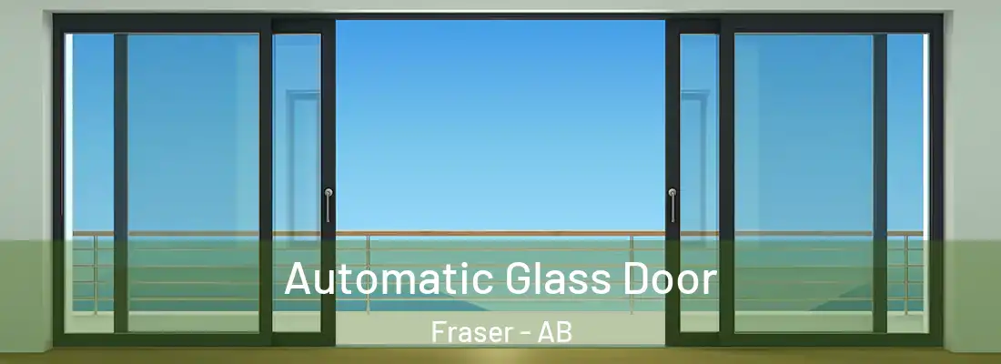  Automatic Glass Door Fraser - AB