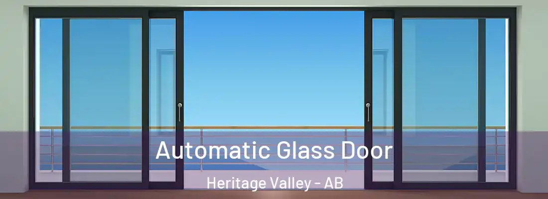  Automatic Glass Door Heritage Valley - AB