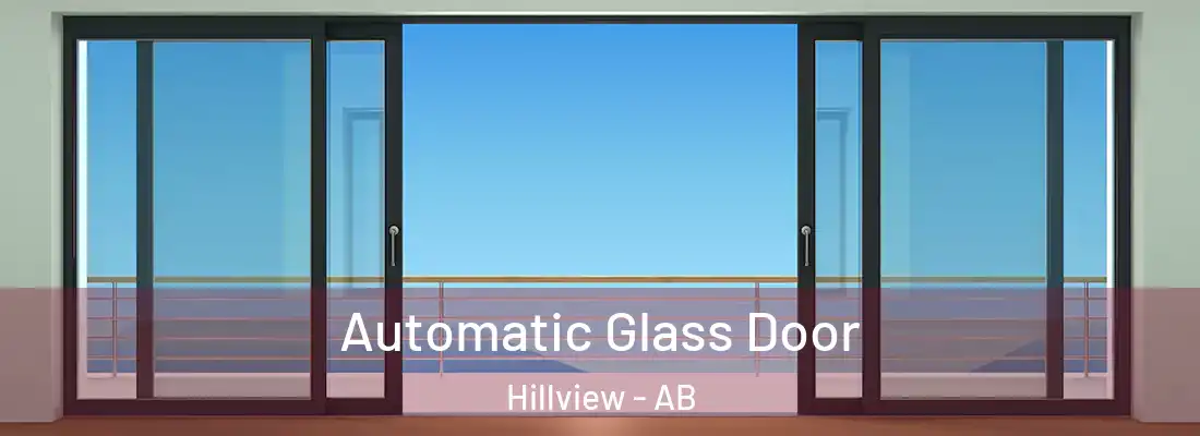  Automatic Glass Door Hillview - AB