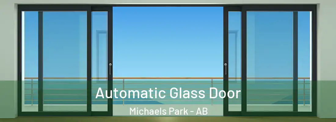  Automatic Glass Door Michaels Park - AB