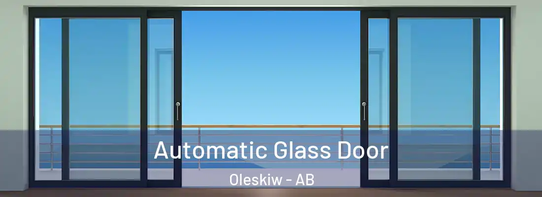  Automatic Glass Door Oleskiw - AB