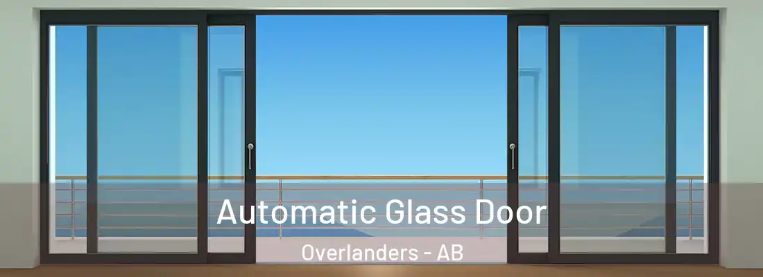  Automatic Glass Door Overlanders - AB