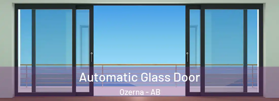  Automatic Glass Door Ozerna - AB