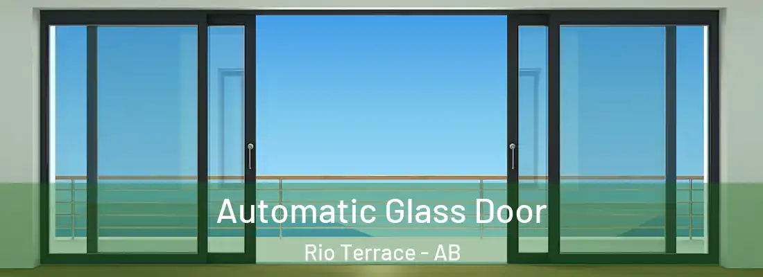  Automatic Glass Door Rio Terrace - AB