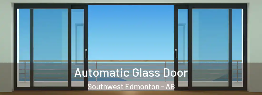  Automatic Glass Door Southwest Edmonton - AB