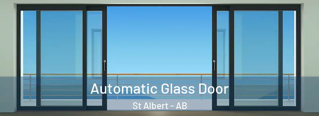  Automatic Glass Door St Albert - AB