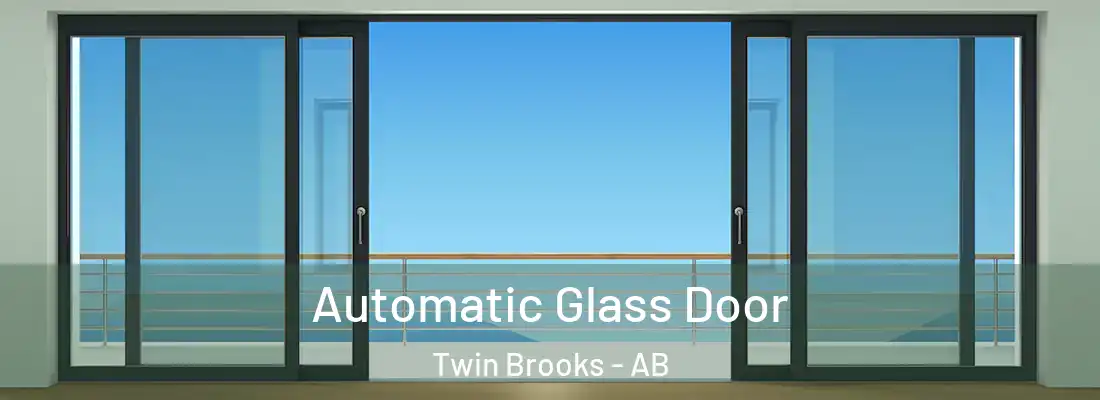  Automatic Glass Door Twin Brooks - AB