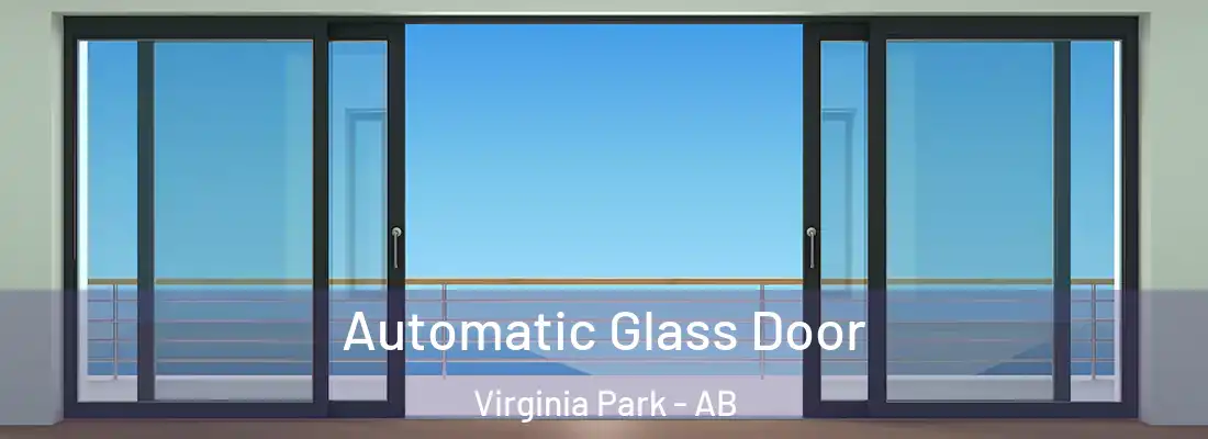  Automatic Glass Door Virginia Park - AB