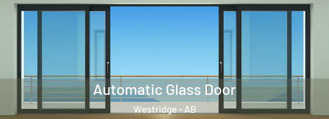  Automatic Glass Door Westridge - AB