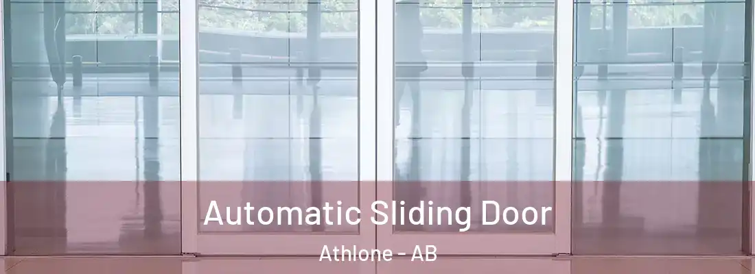  Automatic Sliding Door Athlone - AB