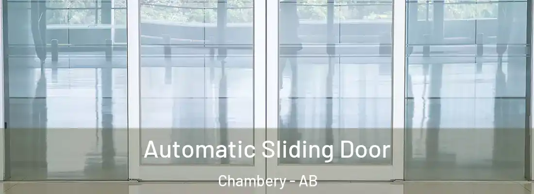  Automatic Sliding Door Chambery - AB