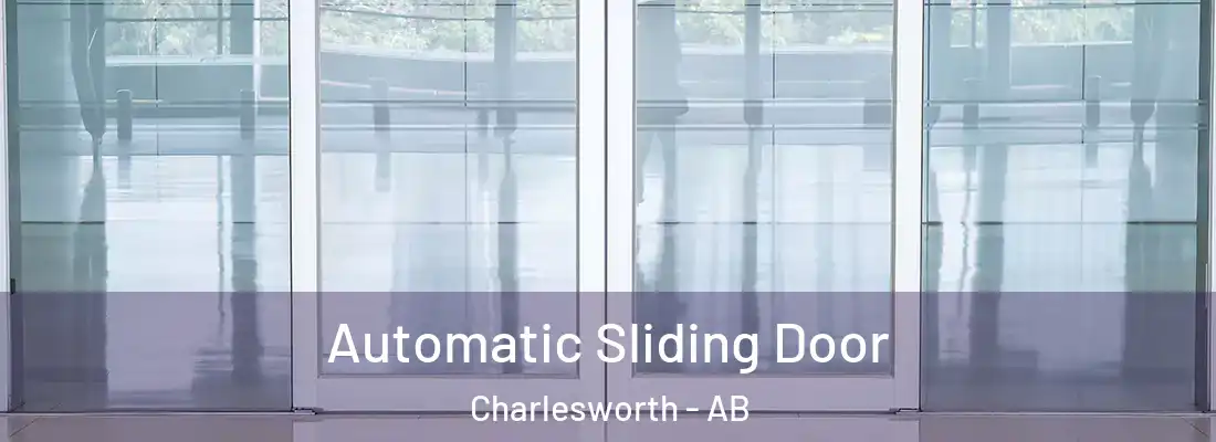  Automatic Sliding Door Charlesworth - AB