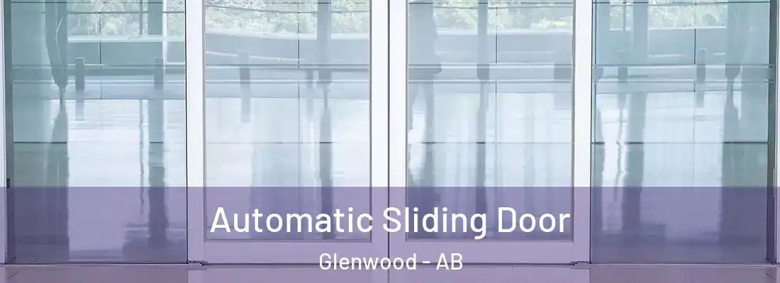  Automatic Sliding Door Glenwood - AB
